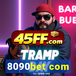 8090bet com